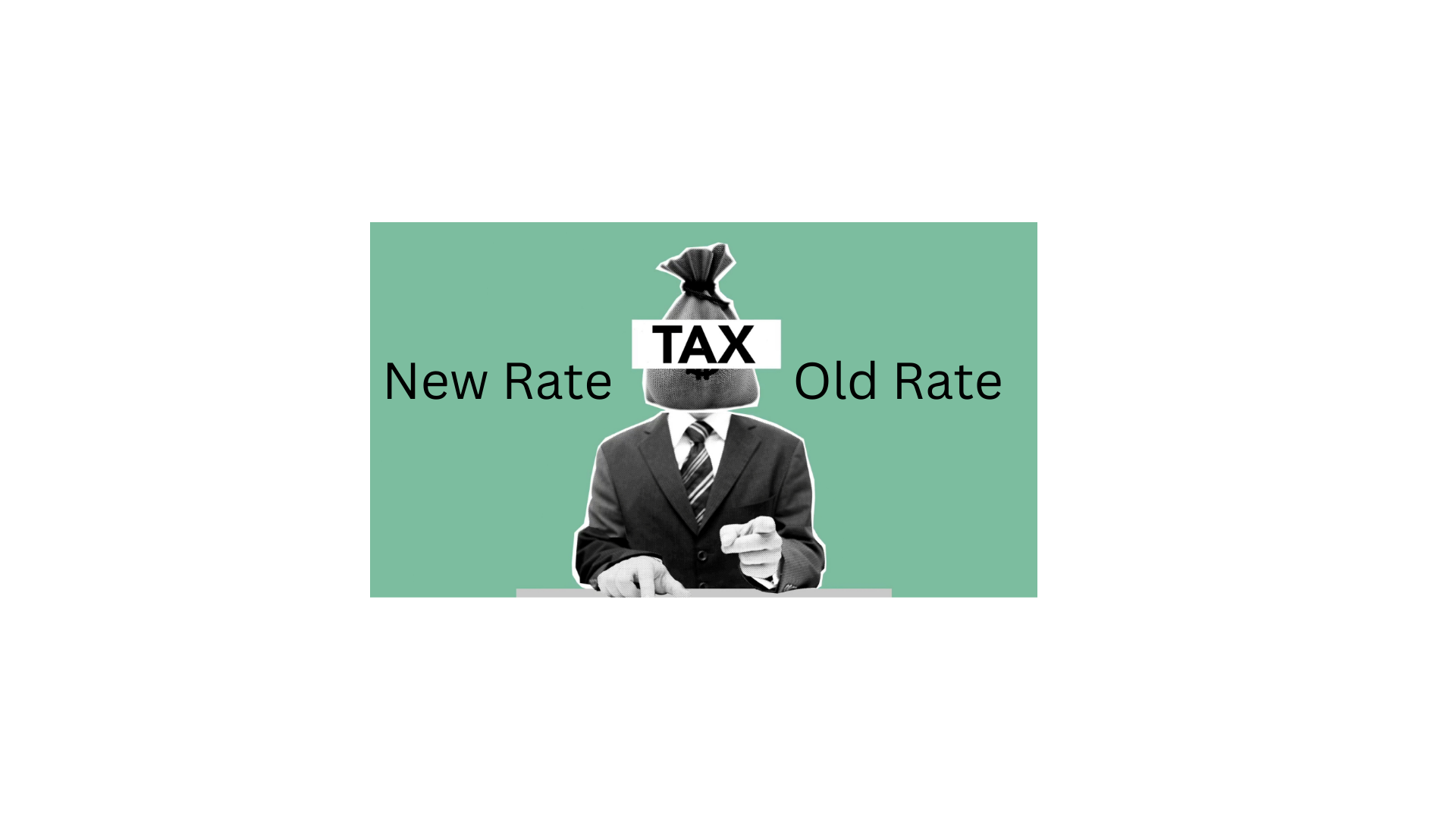 New Tax Rates